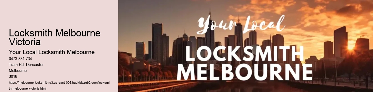 Locksmith Melbourne Victoria