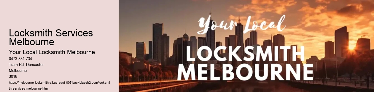 Locksmith Services Melbourne